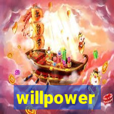 willpower