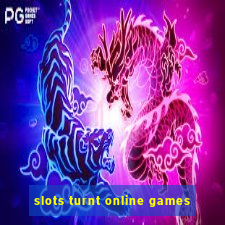 slots turnt online games