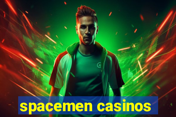 spacemen casinos