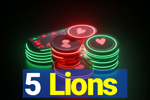 5 Lions