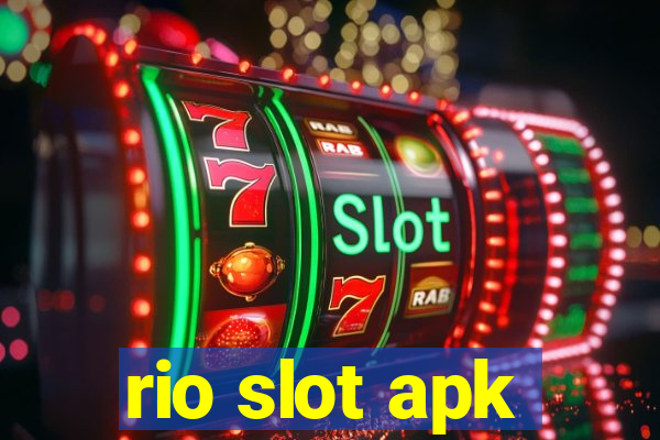 rio slot apk