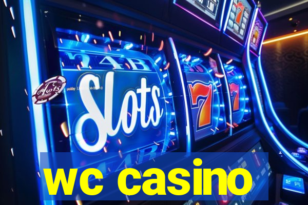 wc casino