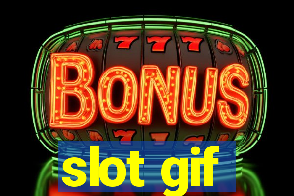 slot gif