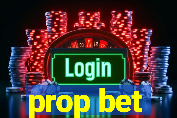 prop bet