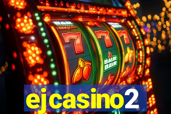 ejcasino2