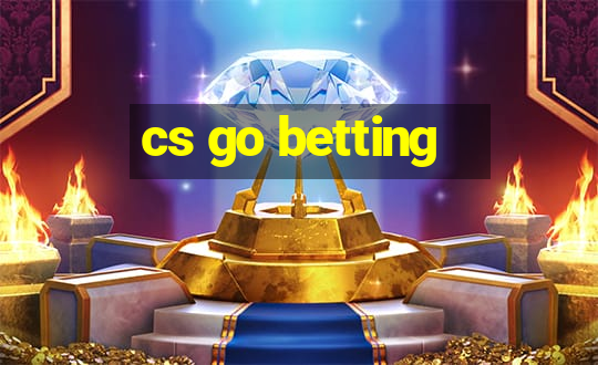 cs go betting