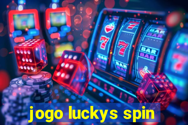 jogo luckys spin