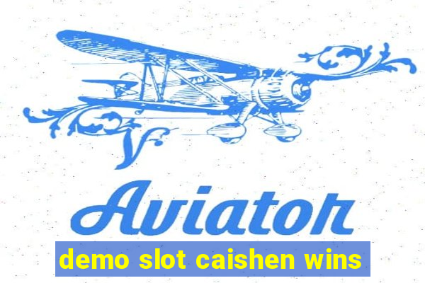 demo slot caishen wins