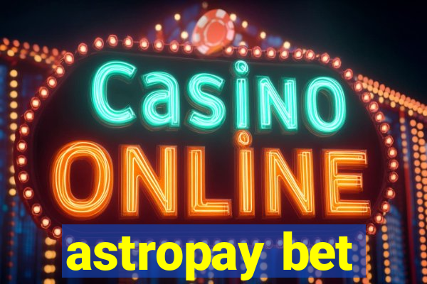 astropay bet