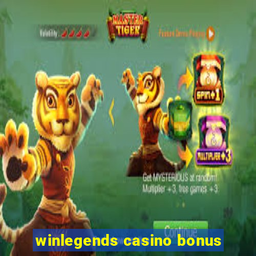 winlegends casino bonus