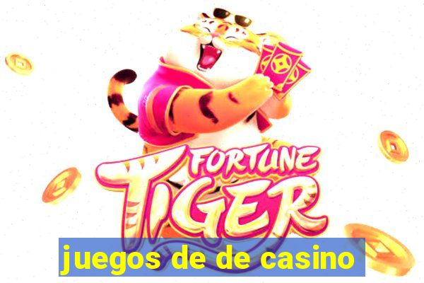 juegos de de casino