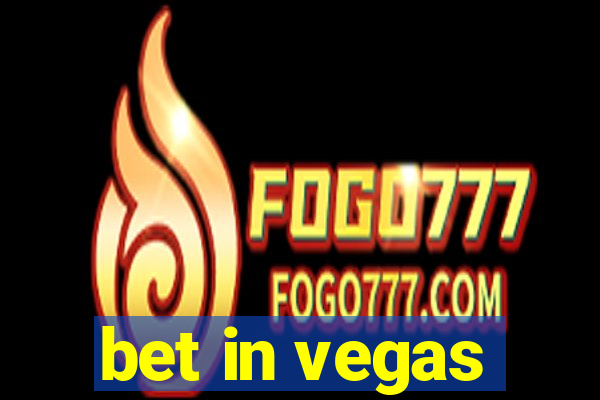 bet in vegas