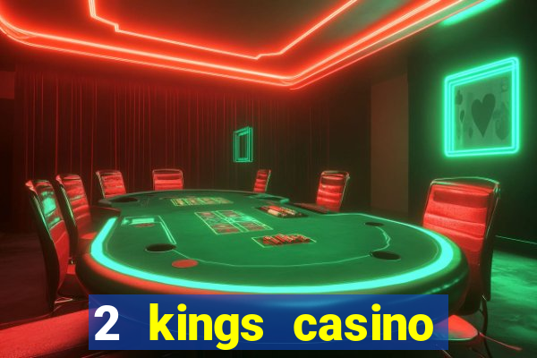 2 kings casino kings mountain