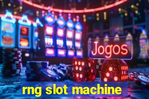 rng slot machine