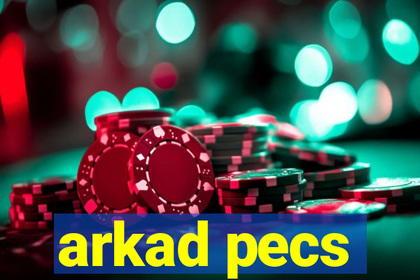 arkad pecs