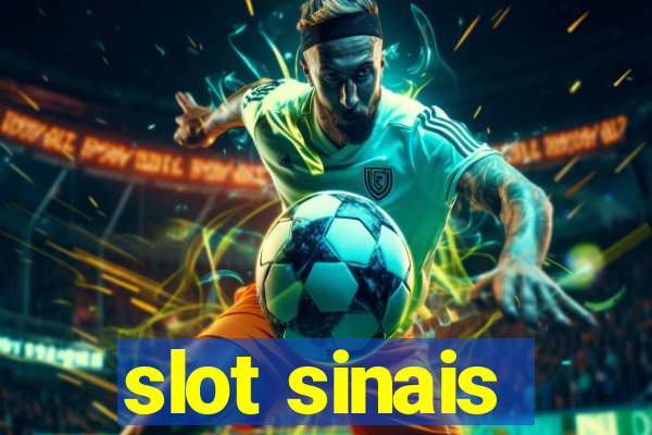 slot sinais