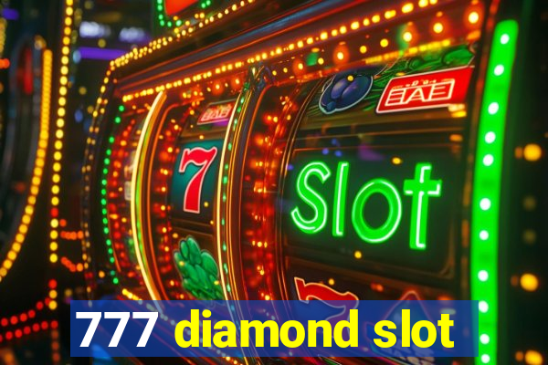 777 diamond slot