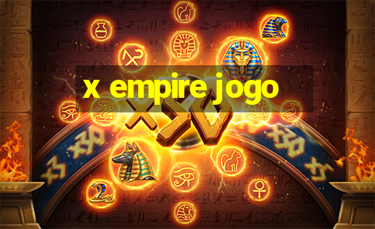 x empire jogo