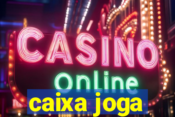 caixa joga