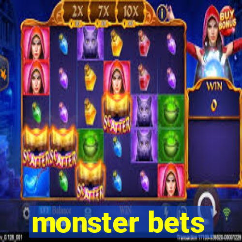 monster bets