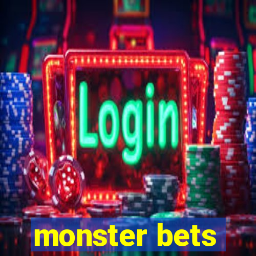 monster bets