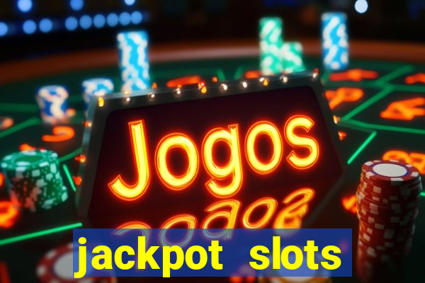 jackpot slots casino gratis