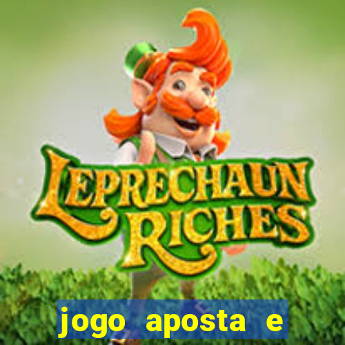 jogo aposta e ganha dinheiro