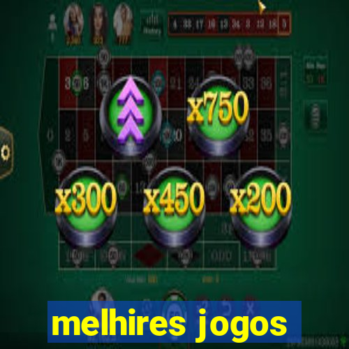 melhires jogos