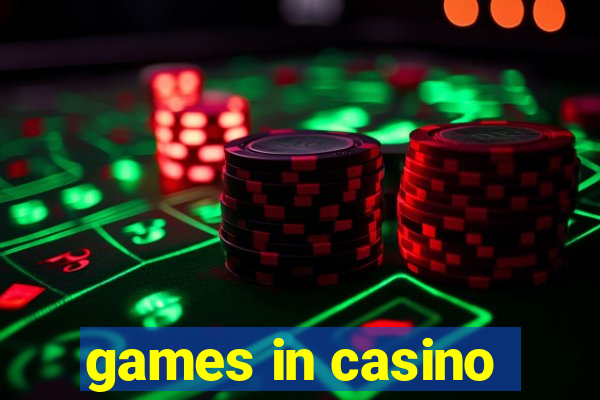 games in casino