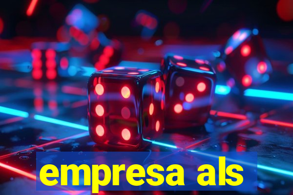 empresa als