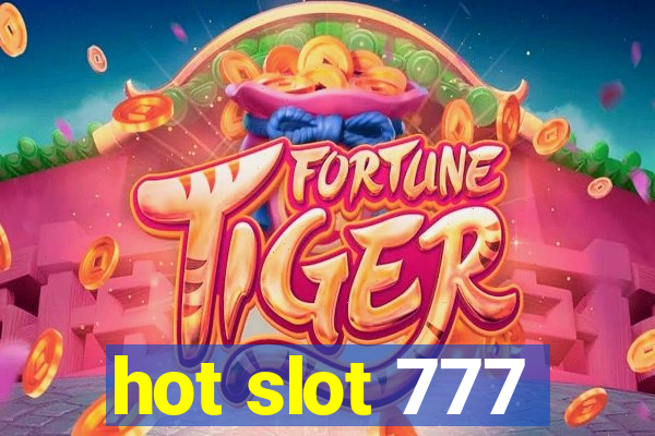 hot slot 777