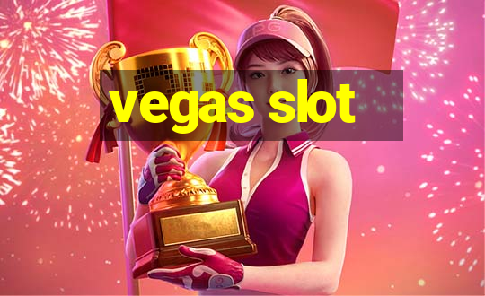 vegas slot