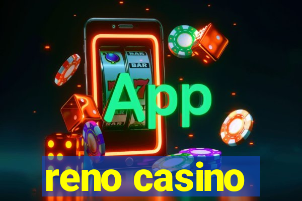 reno casino