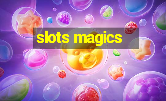 slots magics