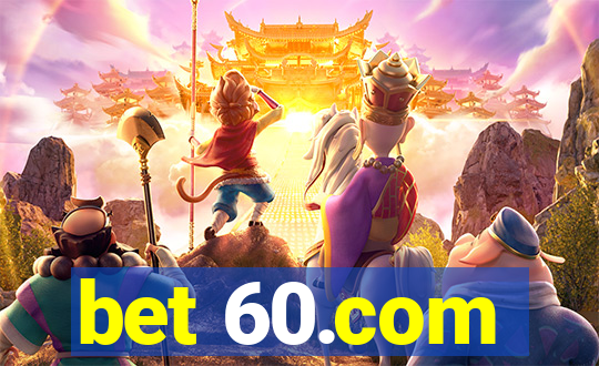 bet 60.com