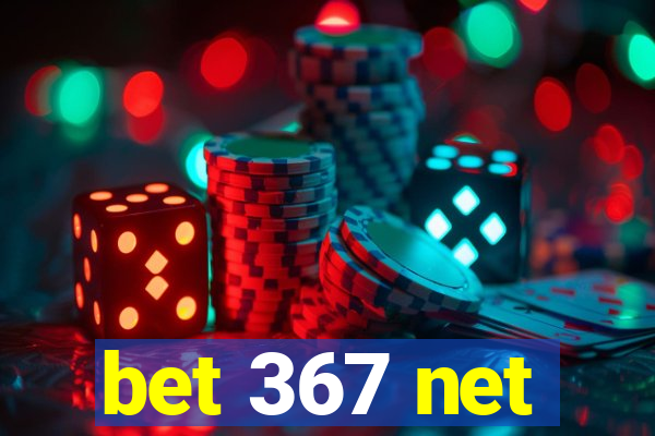 bet 367 net