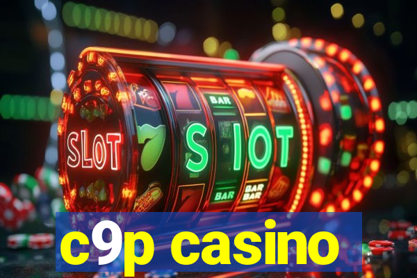 c9p casino