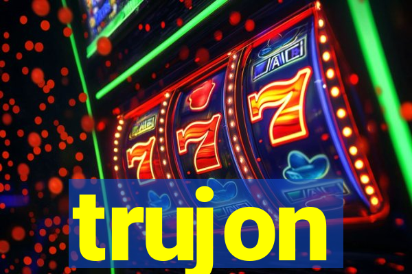 trujon