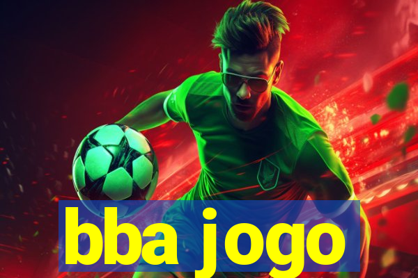 bba jogo