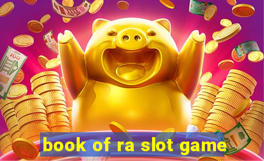 book of ra slot game