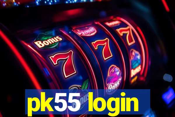 pk55 login