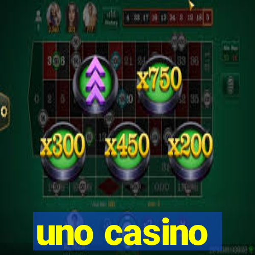 uno casino