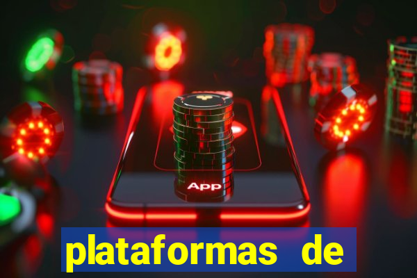 plataformas de jogos de aposta