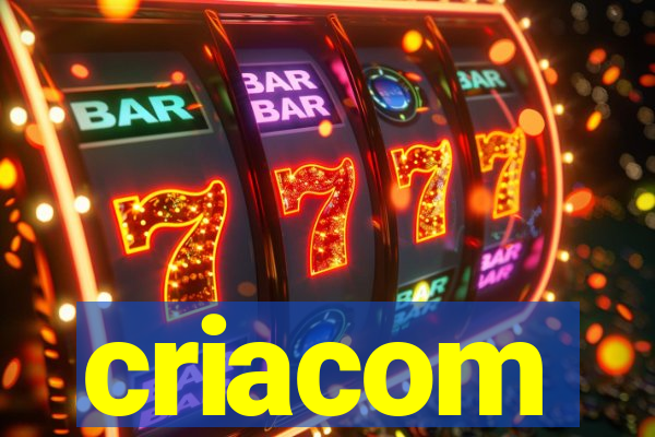 criacom