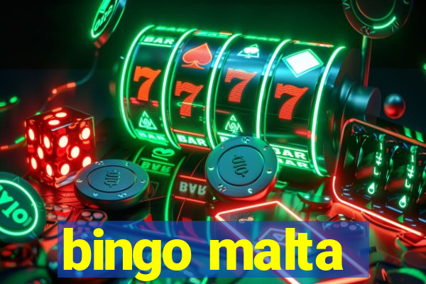 bingo malta