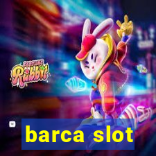 barca slot