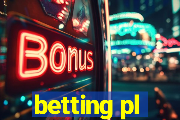 betting pl