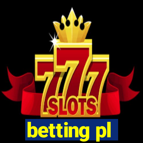 betting pl