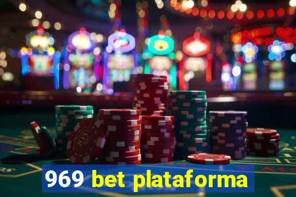 969 bet plataforma