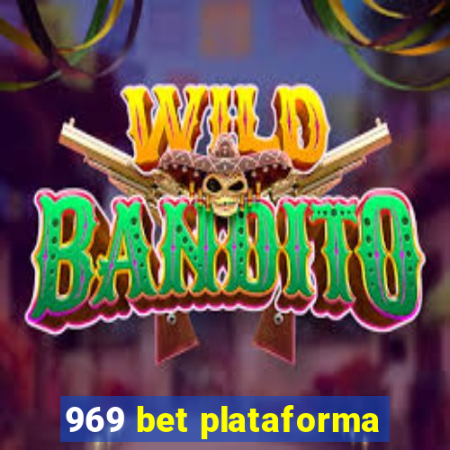 969 bet plataforma